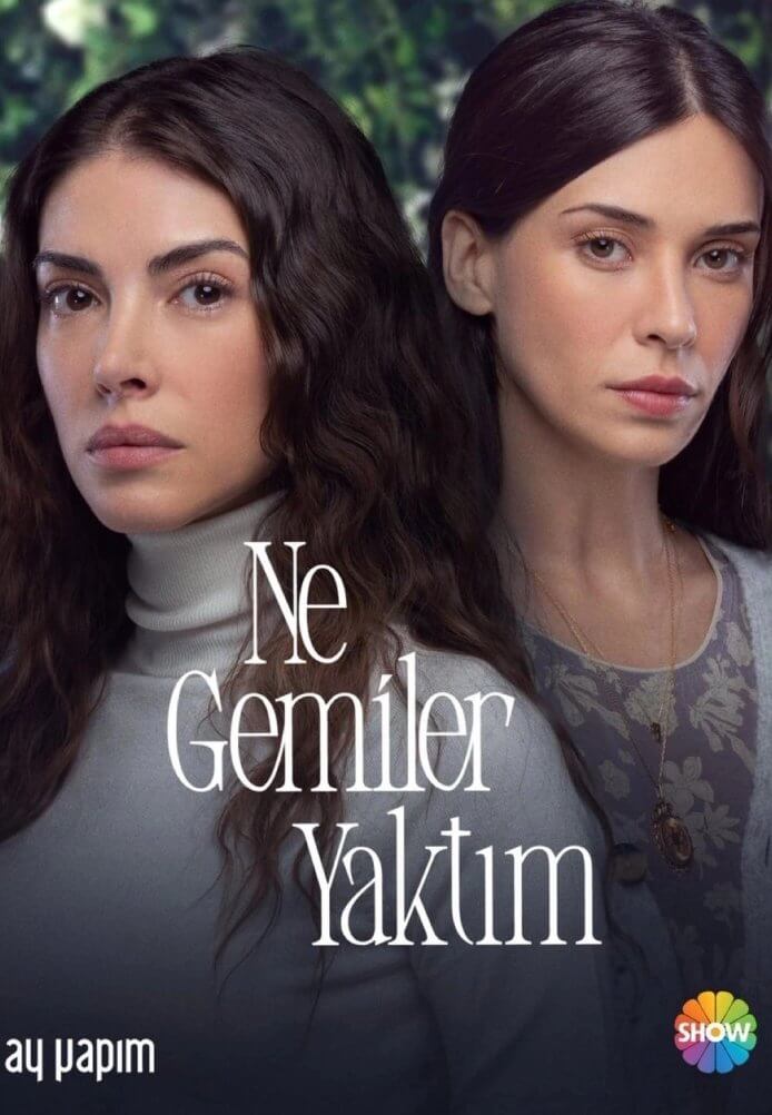 Турецкий сериал Какие корабли я сжёг Какие корабли я сжёг